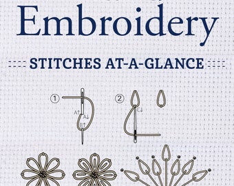 Hand Embroidery Stitches At-A-Glance Carry-Along Reference Guide *Booklet* By: Janice Vaine