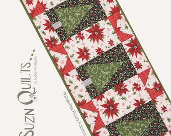 Alpine Lane * Table Runner *  By: Susan R Marth of Suzn Quilts  #332