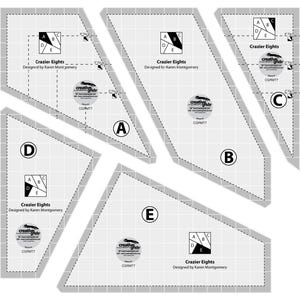 May include: Five gray fabric templates for quilting, each with a different geometric shape and labeled with letters A through E. Each template has a grid pattern and a small circle with the text "creativids" and "CGRMT7". The text "Crazier Eights" and "Designed by Karen Montgomery" appears on each template.