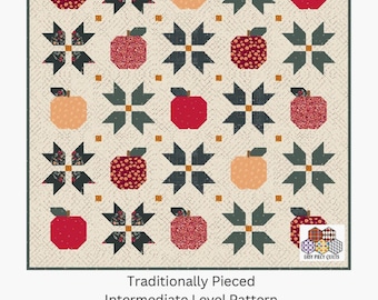 Apple Butter Days *Fat Quarter Friendly Quilt Pattern*  By: Easy Piecy Quilts  #137