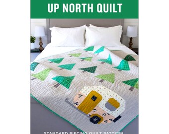 Up North Quilt *Pieced Quilt Pattern By: Lindsey Niell of Pen & Paper Patterns