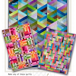 May include: A graphic featuring three colorful quilt designs: Prism, Rainbow Square, and Weave. The Prism quilt has a geometric pattern in shades of blue, green, and purple. The Rainbow Square and Weave quilts display vibrant, multi-colored rectangular patterns. The text "Strip It Three Ways" is at the top.