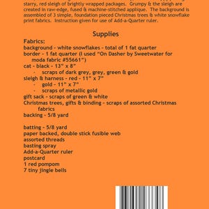 May include: A pattern for a Christmas wall hanging featuring a grumpy reindeer pulling a sleigh. The pattern includes instructions for using a variety of fabrics, including white snowflakes, dark grey, grey, green, gold, and red. The pattern also includes instructions for using an Add-a-Quarter ruler.