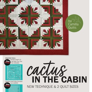 May include: A handmade quilt with a repeating pattern of red, green, and white blocks. The quilt features a log cabin design with a cactus theme, and is available in two sizes: 85" x 85" and 104" x 104". The quilt is designed by Camilla Quilts.