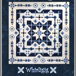 Mid Winter Blues *Quilt Pattern* BY: Whirligig Designs