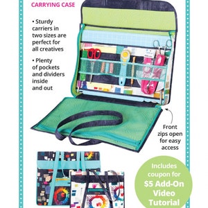 May include: Tools of the Trade Portfolio/Carrying Case sewing project pattern. The image shows a green and black quilted tote bag with multiple pockets and dividers. The bag is open and filled with sewing supplies. The bag is also shown closed with a colorful fabric design. The text "Tools of the Trade" is in a pink font. The text "Convenient carrying for oversized items!" is also included.