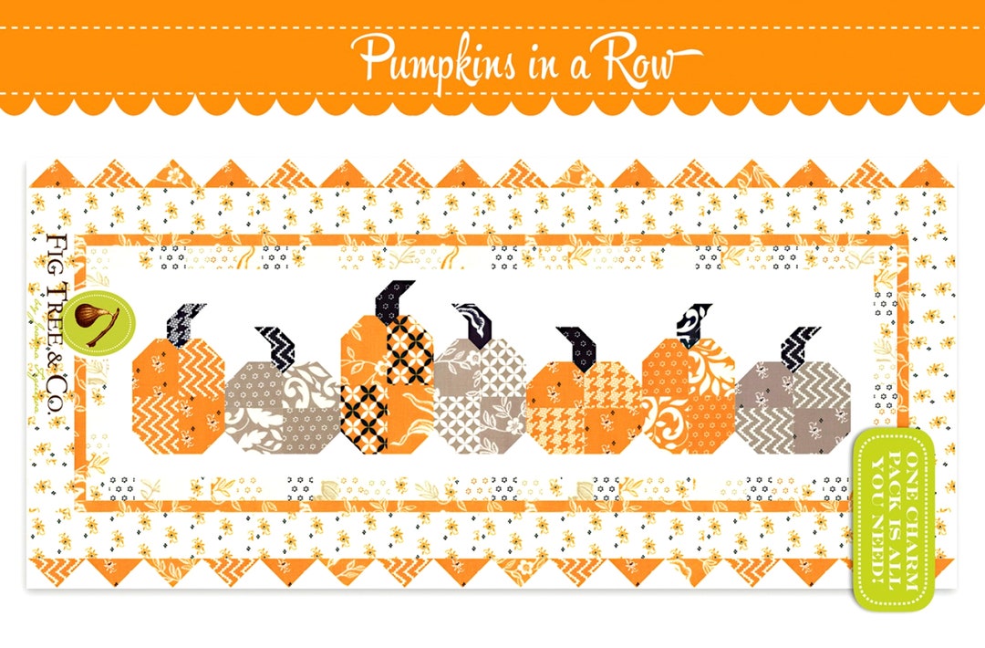 Pumpkins in a Row *table Runner Sewing Pattern* By: Joanna Figueroa ...