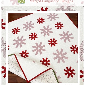 Peppermint Snowflakes *Quilt Pattern* By: Margot Languedoc - The Pattern Basket  TPB2420