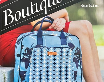 Boutique Bags*19 Projects*76 Bags*By:Sue Kim