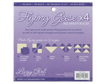 Flying Geese x4 - No Math Ruler *Acrylic* By: Jaybird Quilts & Lazy Girl Desings