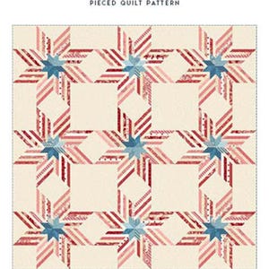 May include: A quilt pattern for a "Freedom Star" quilt. The quilt is made up of red, white, and blue stars on a cream background. The quilt is 65 inches by 65 inches.