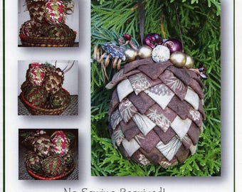 Folded Fabric Pinecone Ornaments *A "No Sewing Required" Pattern* By: Sew Many Creations