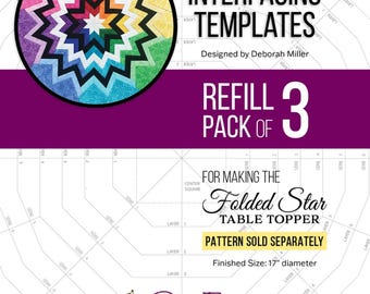 Folded Star Interfacing Templates 3-Pack *REFILL* Use with Folded Star Table Topper Pattern* From: PlumEasy Patterns