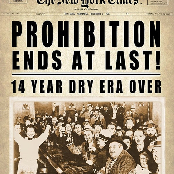 End At Last Prohibition 1933 Repeal - Newspaper Print Poster