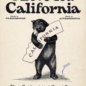 I Love You California - Bear Sheet Music 1913 Print Poster