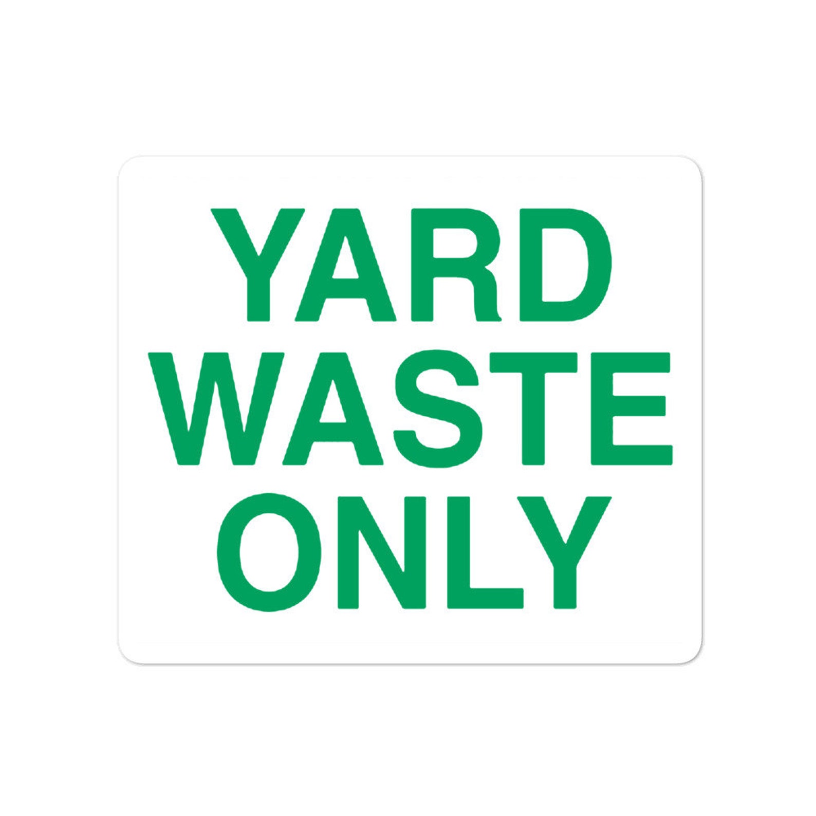 Yard Waste Only Sticker Etsy