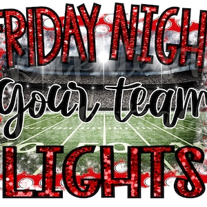 friday night lights png/htv/sublimation png/school spirit/football png/football shirt