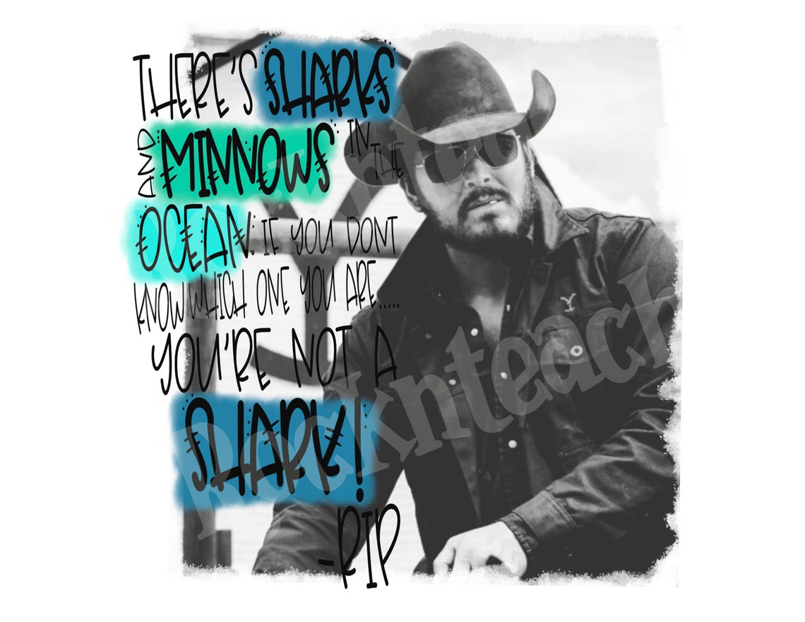 Rip Yellowstone quote Yellowstone Sublimation png/digital Etsy