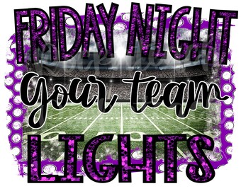 friday night lights png/htv/sublimation png/school spirit/football png/football shirt