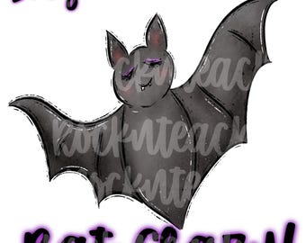 Bat crazy png, I’m just a little bat crazy png, Halloween png, spooky png