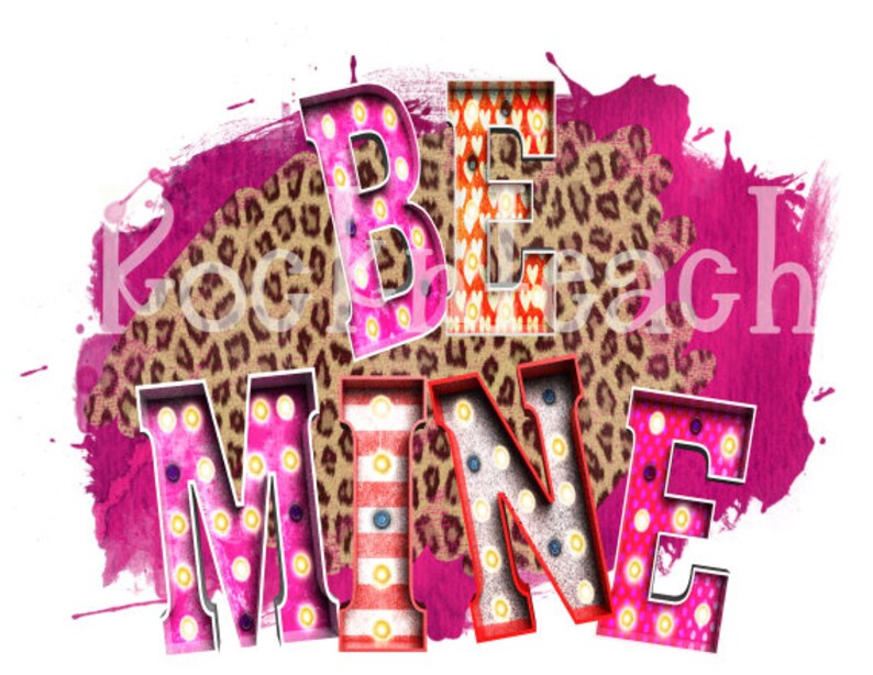 Download Be mine digital valentines day sublimation png download | Etsy