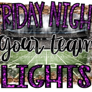 friday night lights png/htv/sublimation png/school spirit/football png/football shirt