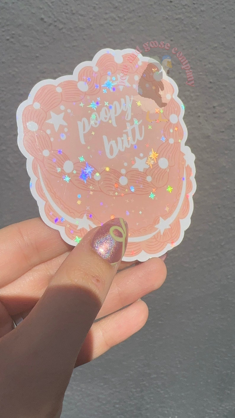 Funny Poopy Butt Sticker, Cute Cake Sticker, Heart Shaped Sticker, Birthday Gift Idea, Whimsical and Holographic Design image 2