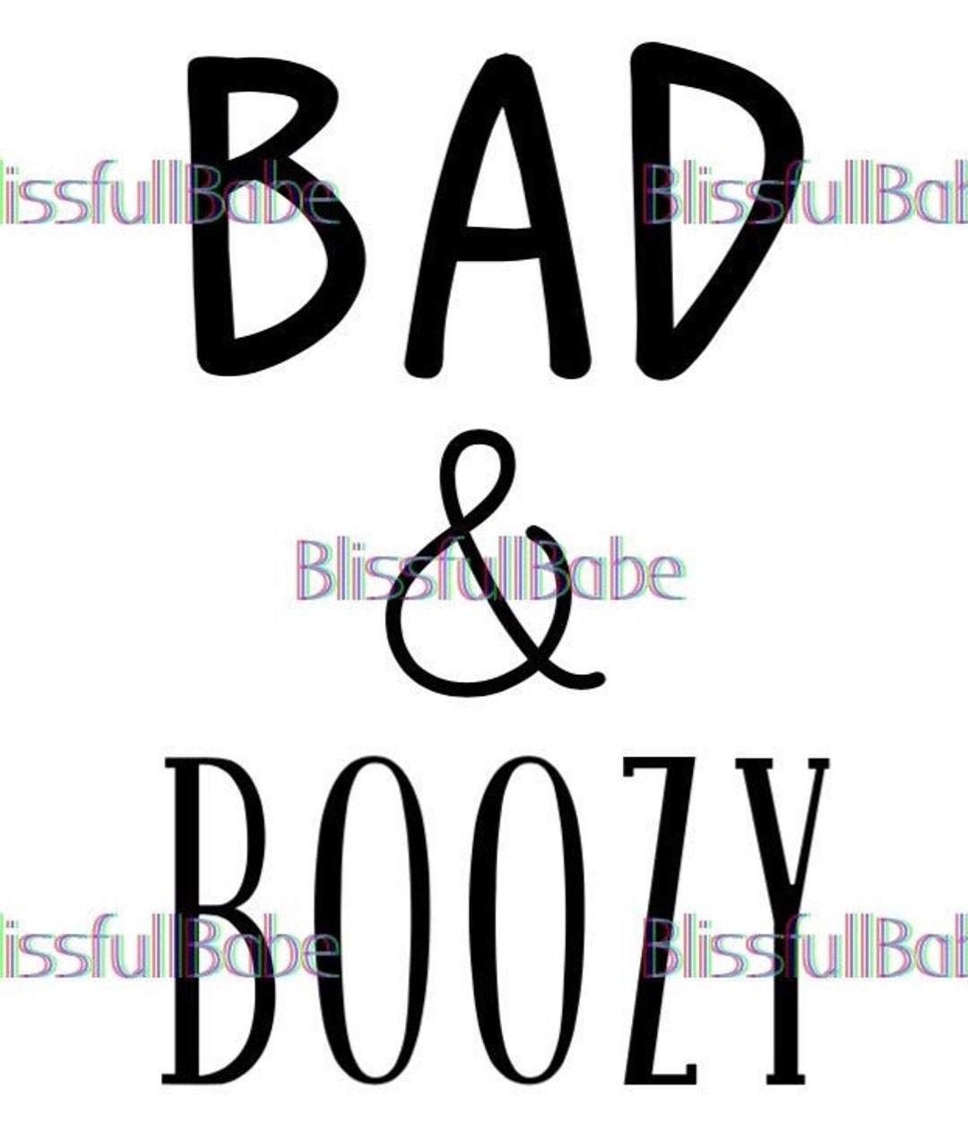 Bad & Boozy SVG - Etsy