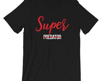 Super Predator T-shirt/ Black Lives Matter gift /Malcolm X/African Americans T-Shirt/ Civil Rights Movement