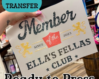 Member of the Fellas Club DTF Transfer, Country Concert Shirt Design, Ready to Press
