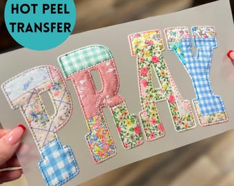 Pray Floral Quilt Faux Patchwork DTF Transfer | Christian Shirt Design