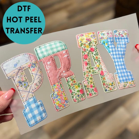 Pray Floral Quilt Faux Patchwork DTF Transfer | Christian Shirt Design