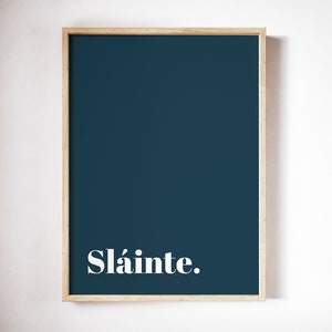 Sláinte UNFRAMED PRINT Irish Room Art Decor Home Minimalist Colour Bright Typography Fun Ireland Slang