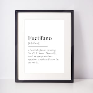 Fuctifano Scots UNFRAMED PRINT Room Art Home Minimalist Art Decor Monochrome Typography Fun Scandi Scotland Slang Definition Scottish