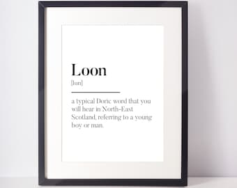 Loon Scots UNFRAMED PRINT Doric Scotland Slang Definition Scottish