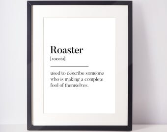 Roaster Scots UNFRAMED PRINT Scotland Slang Definition Scottish