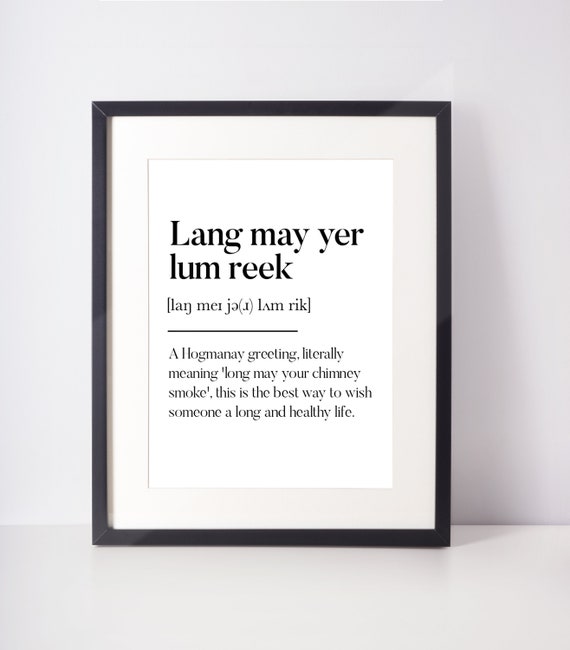 Lang May Yer Lum Reek Scots Unframed Print Room Decor Home Etsy