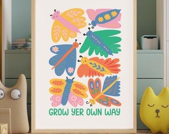 Grow Yer Own Way Scottish Nursery Print, Colourful Butterfly Wall Art, Scots Kids Room Decor, Positive Nursery Art, Scottish Baby Gift