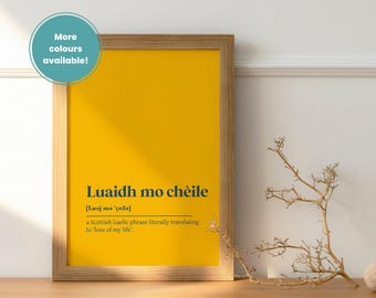 Luaidh Mo Cheile Unframed Print: Scottish Gaelic Love of My Life Art