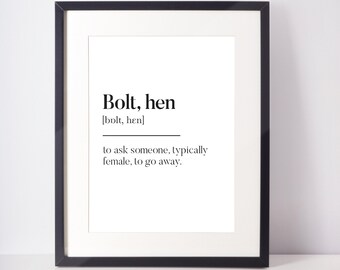 Bolt, Hen écossais IMPRESSION SANS CADRE Ecosse Définition de l'argot écossais
