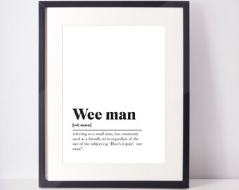 Wee Man Scots UNFRAMED PRINT Scotland Slang Definition Scottish