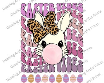 Easter Png, Easter Vibes Png, Retro Easter Png, Bubble Gum Bunny Png,Easter Shirt Design,Happy Easter Png,Easter Sublimation Design Download