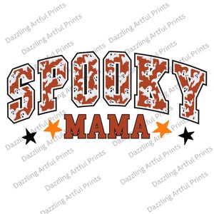 Spooky Mama PNG- Sublimation Digital Download,Halloween sublimation, Witchy png,Halloween png, Spooky designs, Boho Halloween png, Mama png