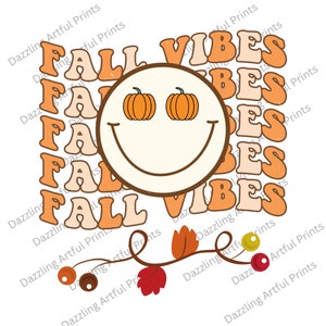 Fall Vibes Smiley Face PNG, Pumpkin Season Png, Sublimation Design, Fall Sublimation,Smiley Face,Pumpkin Png,Retro Fall Png,Digital Download