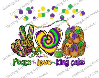 Peace Love King Cake Png Mardi Gras Sublimation Design, Mardi Gras Png, Mardi Gras Love Png, King Cake Png, Digital Download