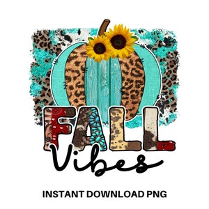 Cowhide Leopard Fall Png, Sunflowers Png,Fall Vibes PNG  Design,Fall Sublimation, Smiley Face, Pumpkin Png, Retro Fall Png, Digital Download