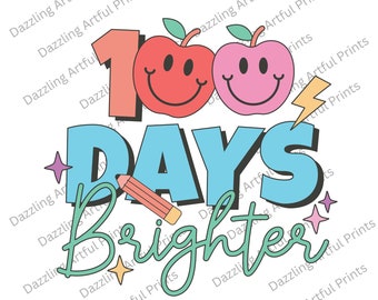 100 dias mais brilhantes PNG- Instant Digital Download-Sublimation Design-Retro png, Projetos escolares, 100 dias de escola png, 100 dias de sublimação