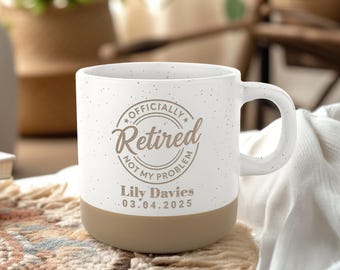 Tazza da caffè personalizzata per la pensione: ufficialmente in pensione, non è un mio problema