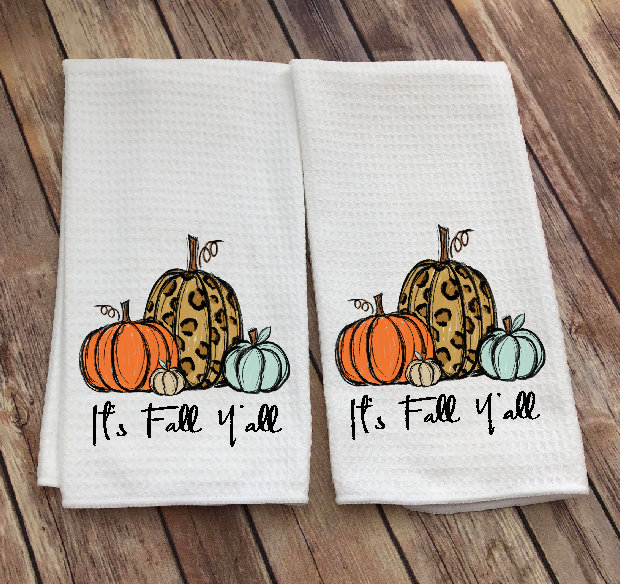 Its Fall Yall Decor - Dish Towel - Pumpkin Tea Towel - Thanksgiving L…