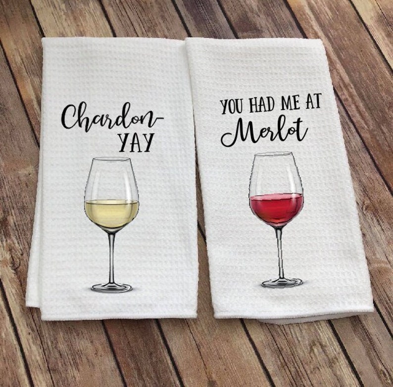 Wine Kitchen Towel Funny Wine Quote You Had Me At Merlot Whimsical Towel Tea Towel Kitchen Decor Chardonay Yay image 1